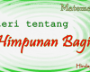 Materi Tentang Himpunan Bagian