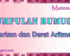 Kumpulan Rumus Barisan dan Deret Aritmatika