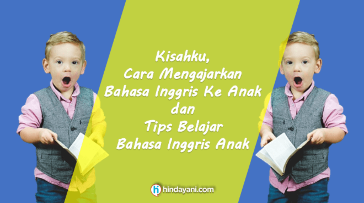 Belajar bahasa inggris anak tk dengan lagu